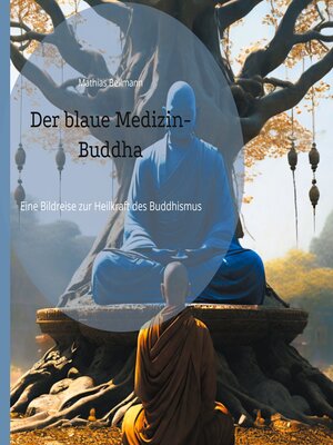 cover image of Der blaue Medizin-Buddha